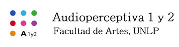 Audioperceptiva 1 y 2 Facultad de Artes, Universidad Nacional de La Plata