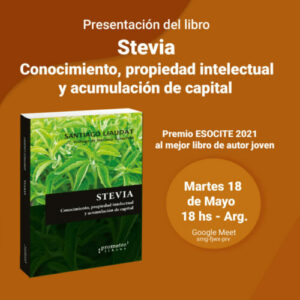 Stevia: conocimiento, propiedad intelectual y acumulación de capital