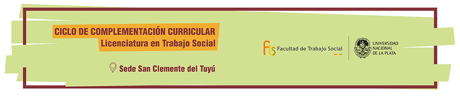 Ciclo de Complementación Curricular de la Licenciatura en Trabajo Social